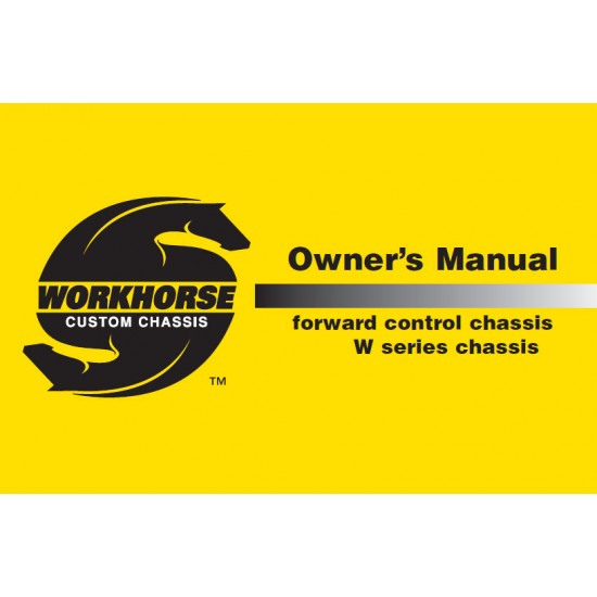 2006 Workhorse W Series Owners Manual Download